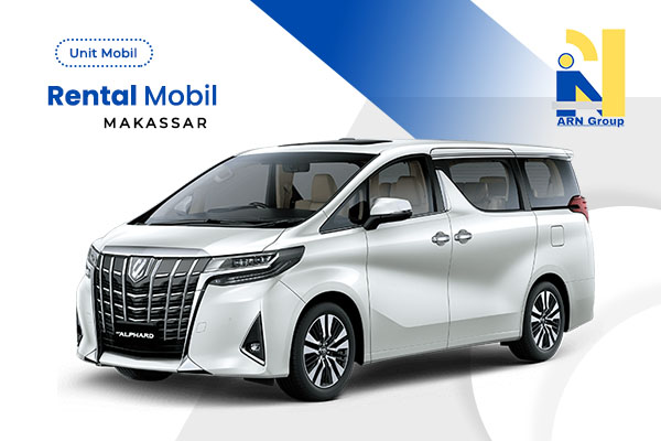Rental Mobil Alphard Makassar - Arn Car Makassar