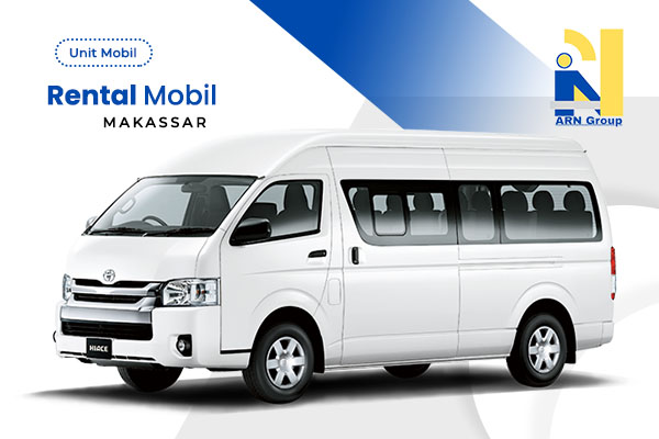Rental Mobil Hiace Makassar - Arn Car Makassar